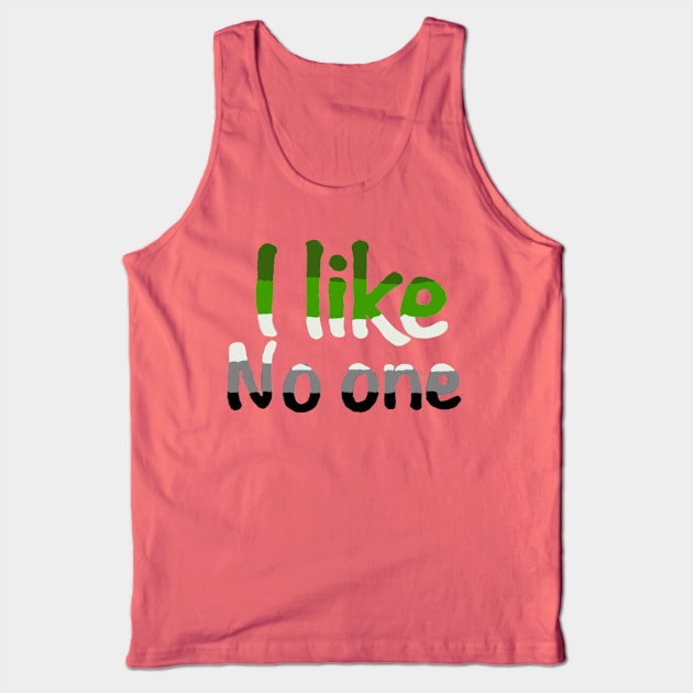 I like no one aromatic pride Tank Top by system51